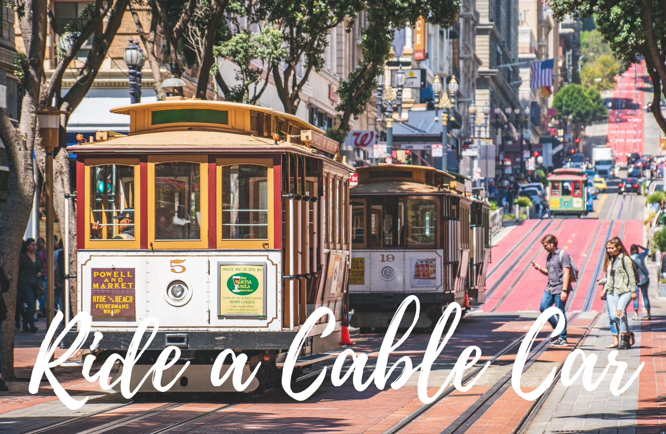 Ride a Cable Car in San Francisco: The Ultimate Guide