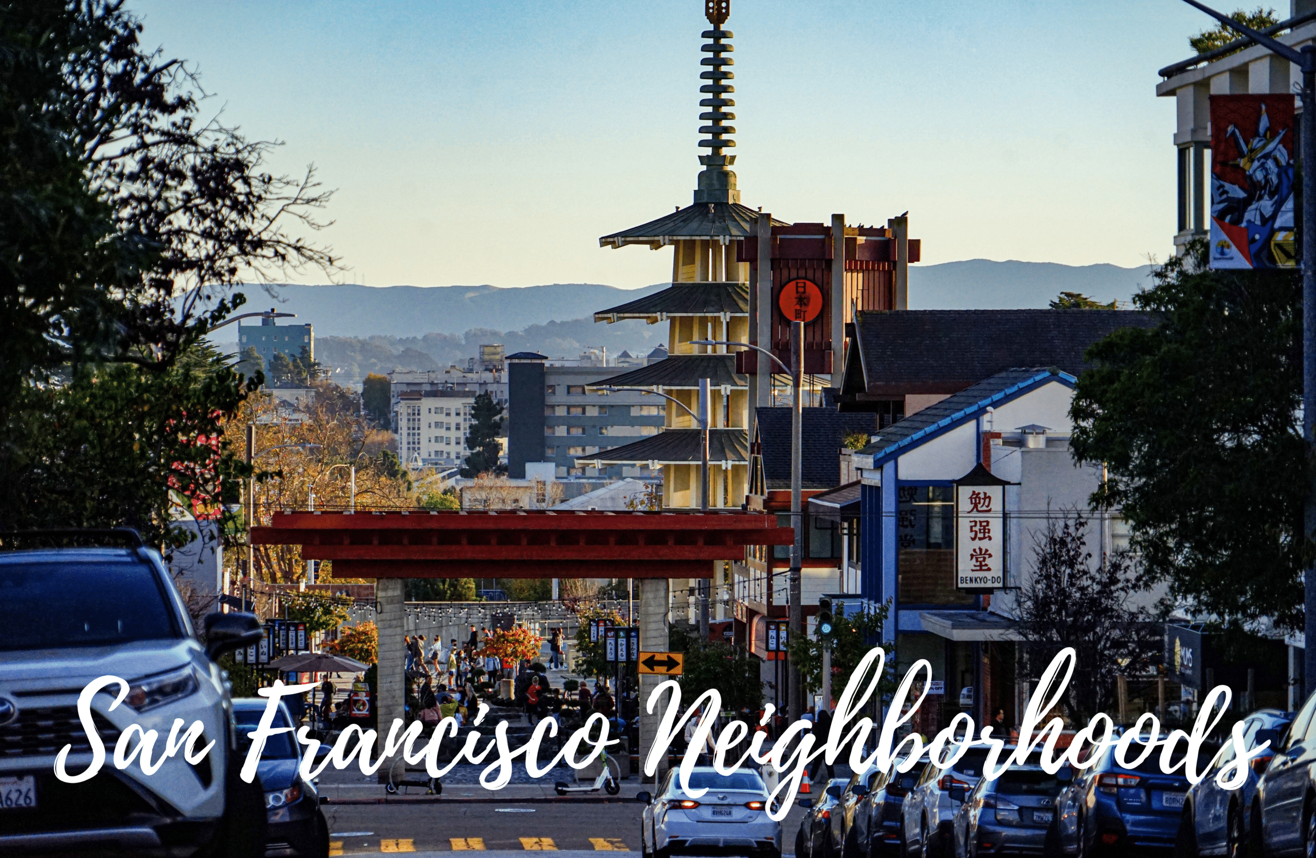 10 San Francisco Neighborhoods to visit on your trip